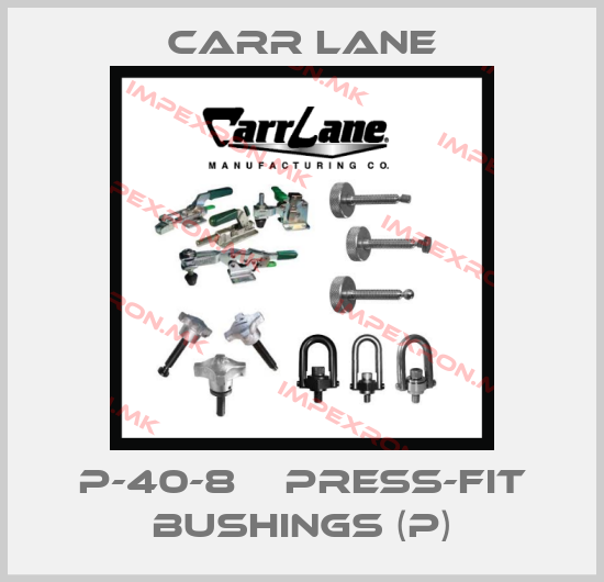 Carr Lane-P-40-8    Press-Fit Bushings (P)price