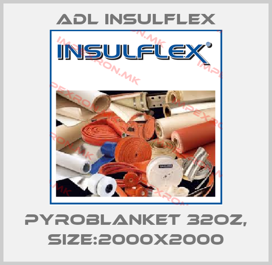 ADL Insulflex-PYROBLANKET 32oz, Size:2000x2000price