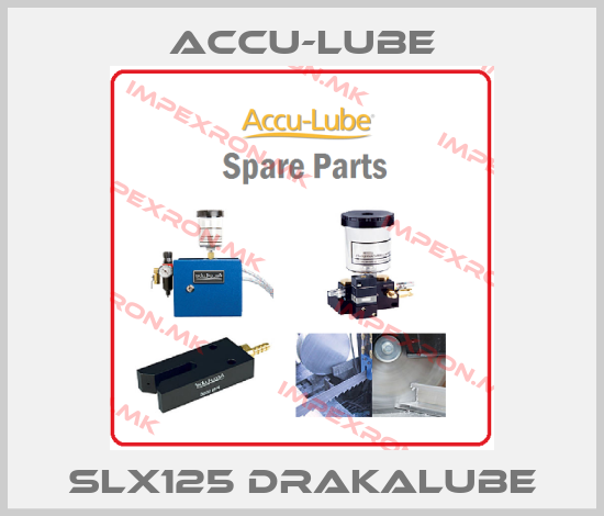 Accu-Lube-SLX125 DRAKALUBEprice