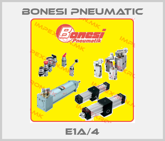 Bonesi Pneumatic-E1A/4price