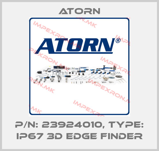 Atorn-P/N: 23924010, Type: IP67 3D Edge Finderprice