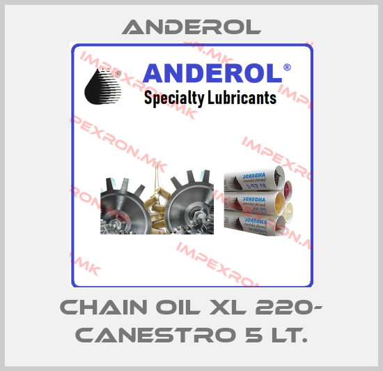 Anderol-CHAIN OIL XL 220- CANESTRO 5 LT.price