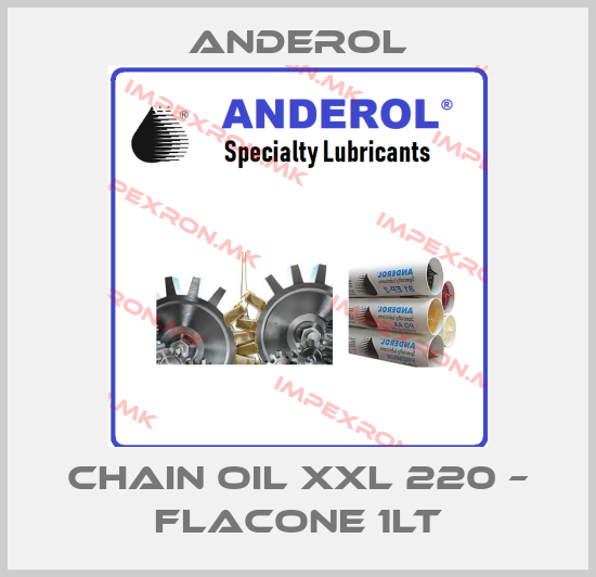 Anderol-CHAIN OIL XXL 220 – FLACONE 1LTprice