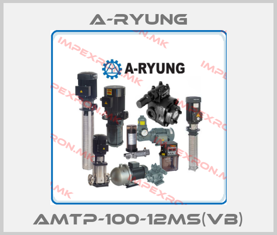 A-Ryung-AMTP-100-12MS(VB)price