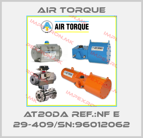 Air Torque-AT20DA Ref.:NF E 29-409/SN:96012062price