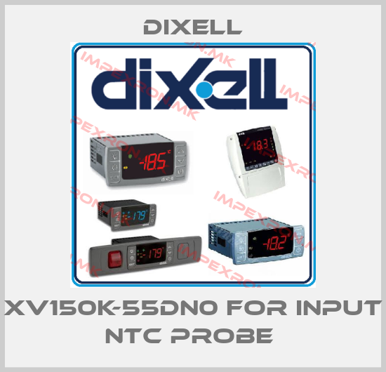 Dixell-XV150K-55DN0 FOR INPUT NTC PROBE price