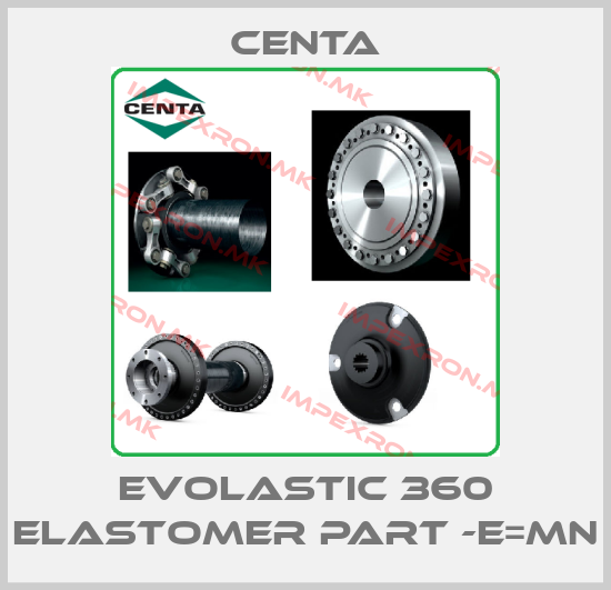 Centa-EVOLASTIC 360 elastomer part -E=MNprice