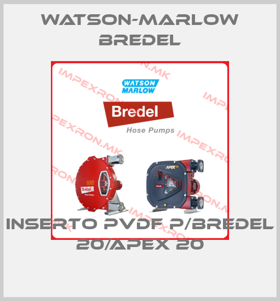 Watson-Marlow Bredel-INSERTO PVDF P/BREDEL 20/APEX 20price