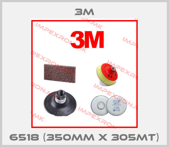 3M-6518 (350mm x 305mt)price