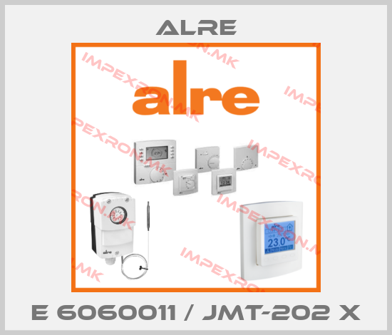 Alre-E 6060011 / JMT-202 Xprice