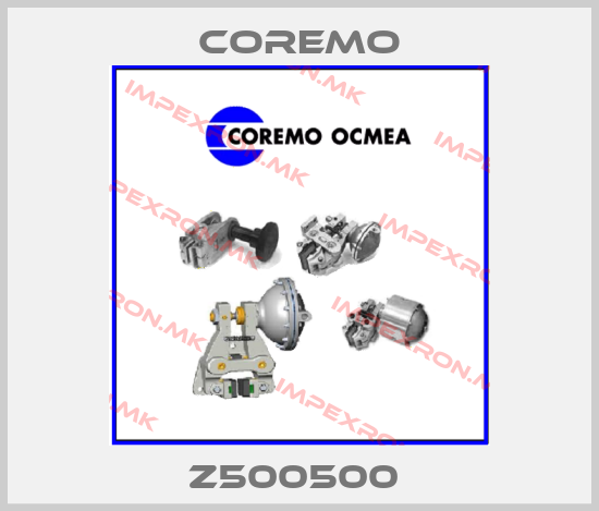 Coremo-Z500500 price