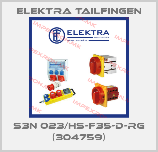 Elektra Tailfingen-S3N 023/HS-F35-D-RG (304759)price