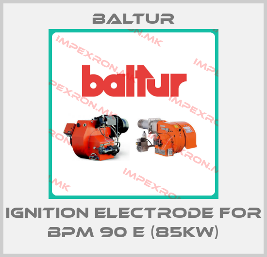 Baltur-Ignition electrode for BPM 90 E (85kW)price