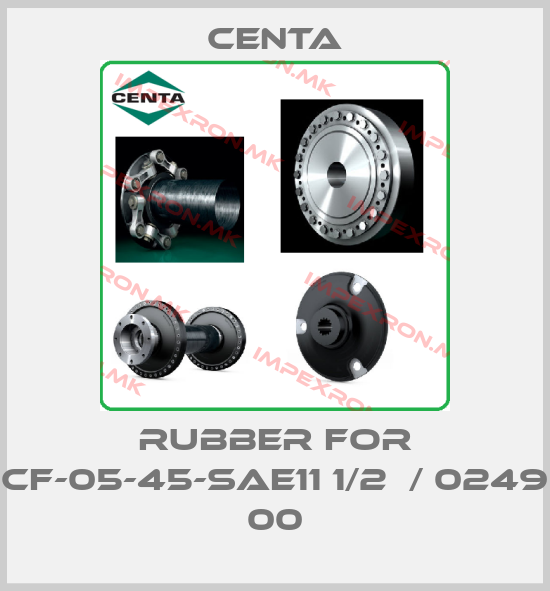 Centa-rubber for CF-05-45-SAE11 1/2  / 0249 00price