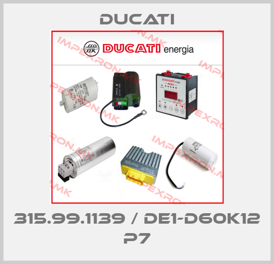 Ducati-315.99.1139 / DE1-D60K12 P7price