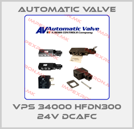 Automatic Valve-VPS 34000 HFDN300 24V DCAFCprice