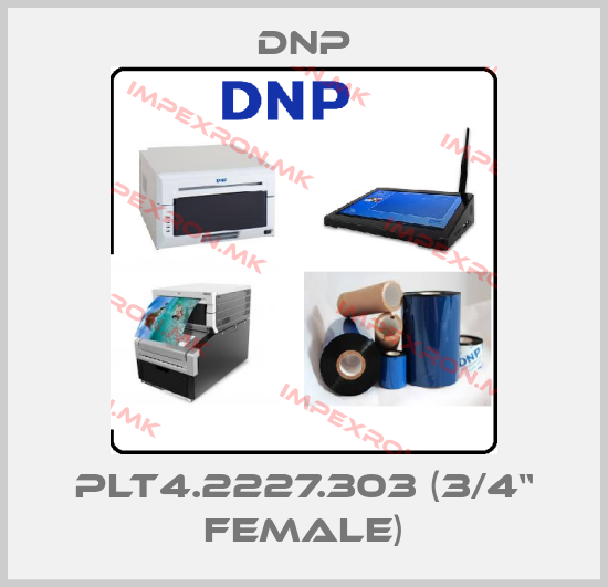 DNP-PLT4.2227.303 (3/4“ female)price