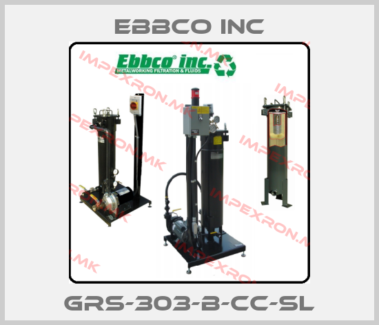 EBBCO Inc-GRS-303-B-CC-SLprice