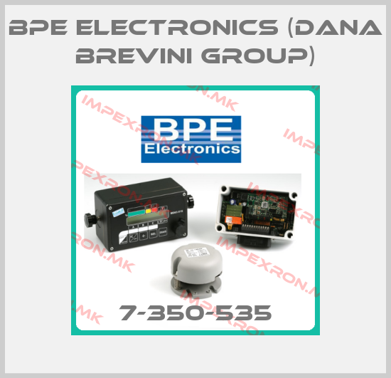 BPE Electronics (Dana Brevini Group)-7-350-535price