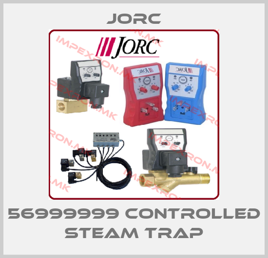 JORC-56999999 CONTROLLED STEAM TRAPprice