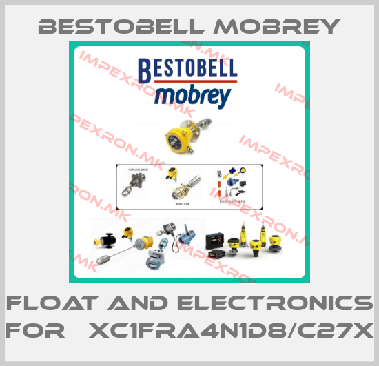 Bestobell Mobrey-float and electronics for 	XC1FRA4N1D8/C27Xprice