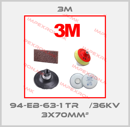 3M-94-EB-63-1 TR    /36KV 3X70MM²price