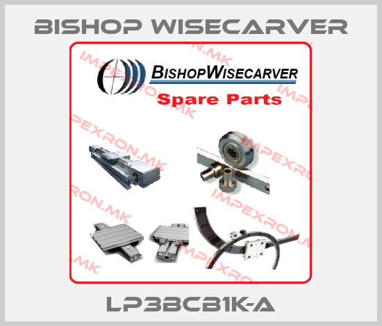 Bishop Wisecarver-LP3BCB1K-Aprice