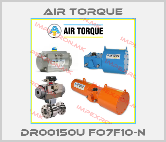 Air Torque-DR00150U FO7F10-Nprice