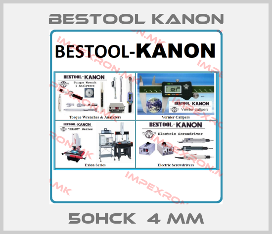 Bestool Kanon-50HCK  4 mmprice