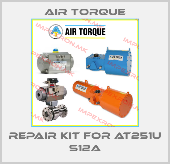 Air Torque-Repair Kit For AT251U S12Aprice