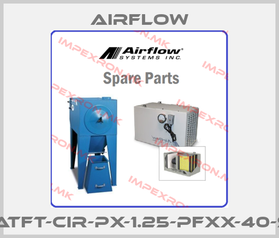 Airflow-P3A-ATFT-CIR-PX-1.25-PFXX-40-STWLprice