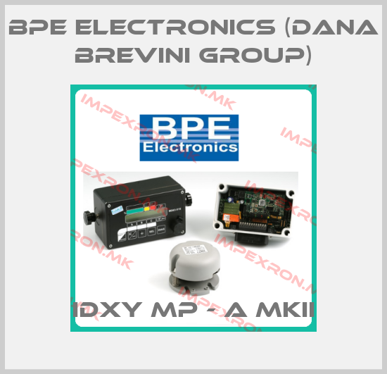 BPE Electronics (Dana Brevini Group)-IDXY Mp - A MkIIprice