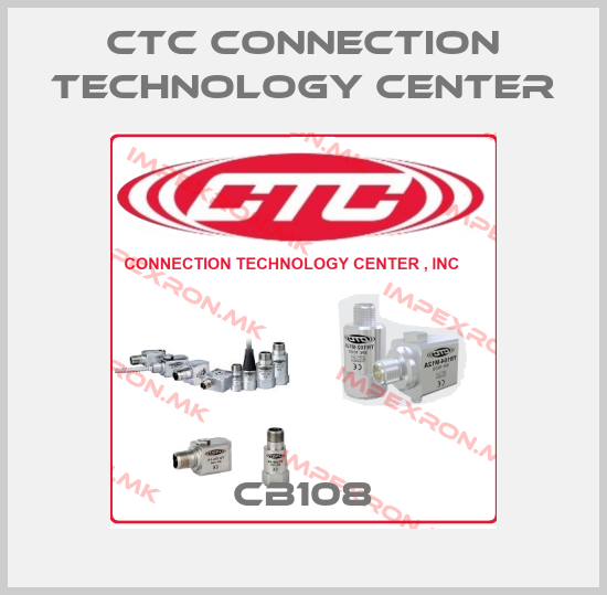 CTC Connection Technology Center-CB108price