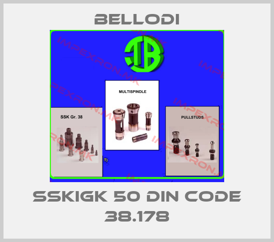 Bellodi-SSKIGK 50 DIN CODE 38.178price