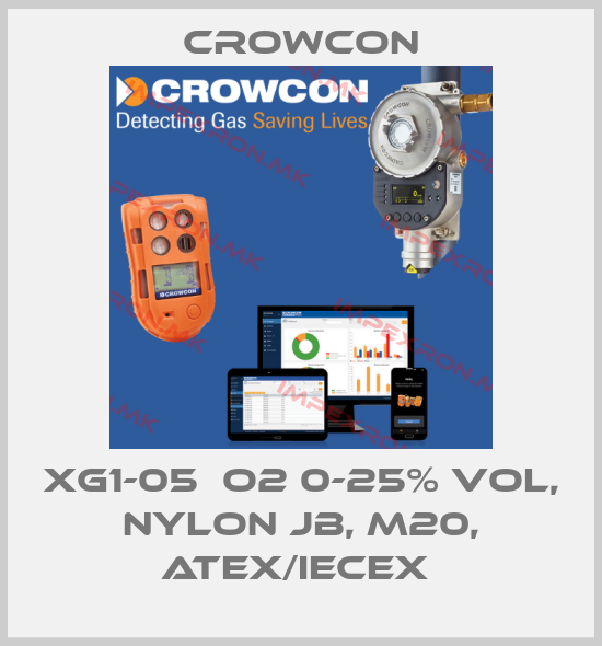 Crowcon-XG1-05  O2 0-25% Vol, nylon JB, M20, ATEX/IECEx price