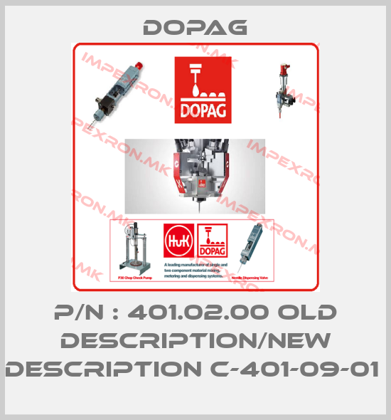 Dopag-P/N : 401.02.00 old description/New description C-401-09-01 price