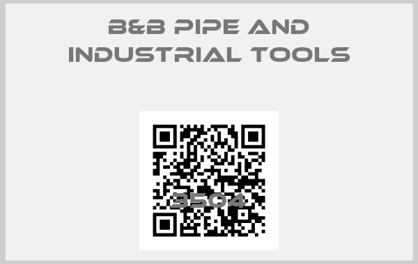 B&B Pipe and Industrial Tools Europe