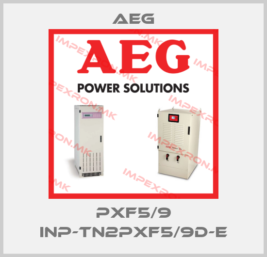 AEG-PXF5/9 INP-TN2PXF5/9d-Eprice