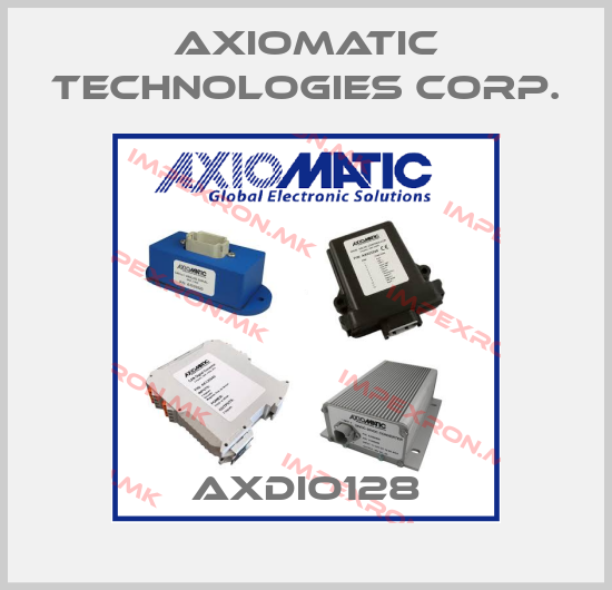 Axiomatic Technologies Corp.-AXDIO128price