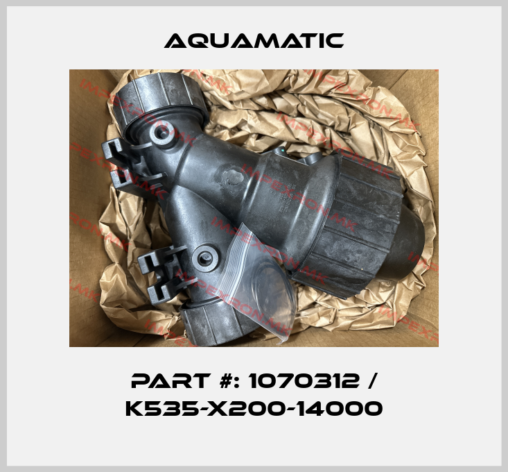 AquaMatic-Part #: 1070312 / K535-X200-14000price