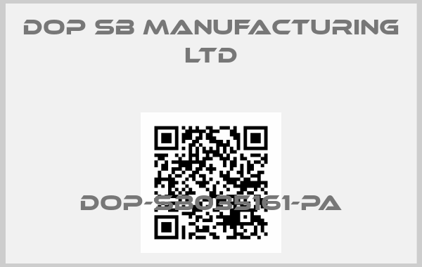 DOP SB Manufacturing Ltd Europe