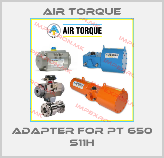 Air Torque-adapter for PT 650 S11Hprice