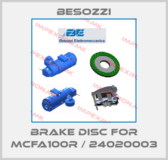 Besozzi-brake disc for MCFA100R / 24020003price