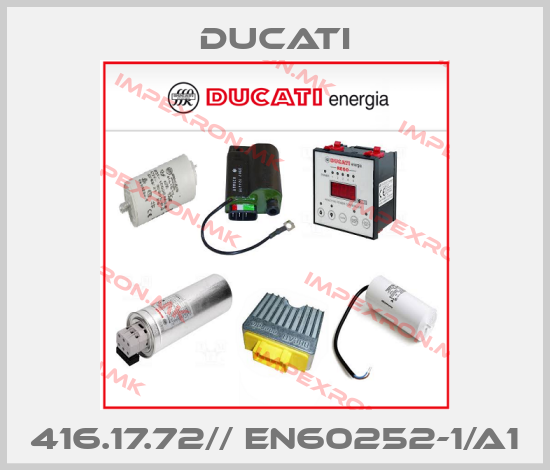 Ducati-416.17.72// EN60252-1/A1price