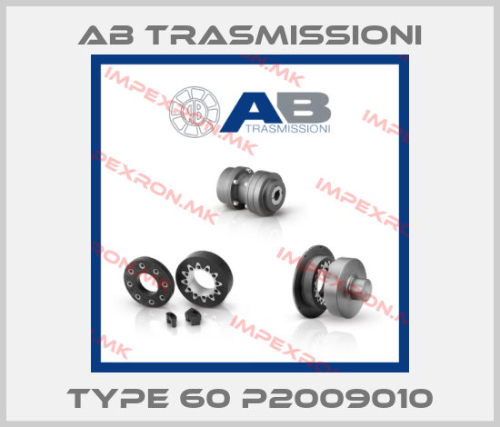 AB Trasmissioni-Type 60 P2009010price