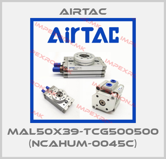 Airtac-MAL50X39-TCG500500 (NCAHUM-0045C)price