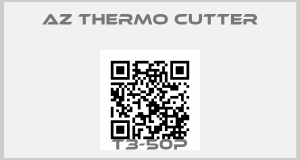 AZ Thermo Cutter Europe