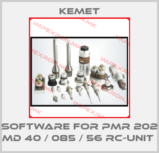 Kemet-software for PMR 202 MD 40 / 085 / 56 RC-UNIT price