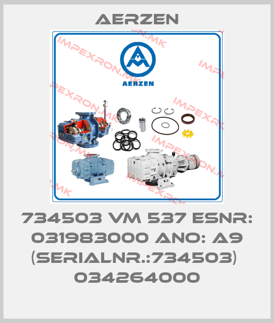 Aerzen-734503 VM 537 ESNR: 031983000 Ano: A9 (Serialnr.:734503)  034264000price