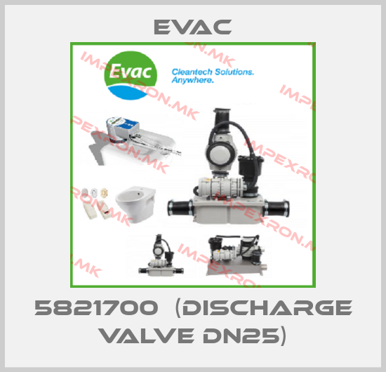 Evac-5821700  (DISCHARGE VALVE DN25)price